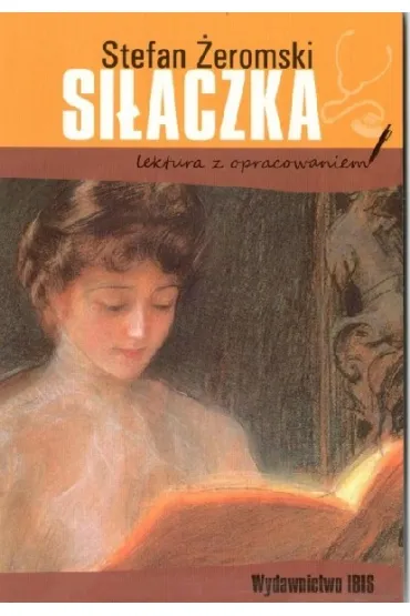 Si�aczka - Stefan �eromski