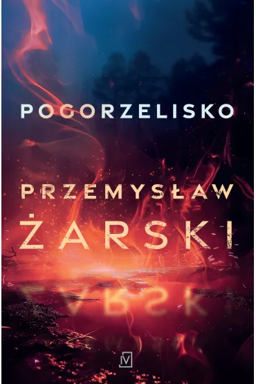 Pogorzelisko - Przemys�aw  �arski