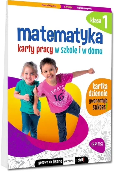 Matematyka. Karty pracy w szkole i w domu. Klasa 1 - Marta Kurdziel