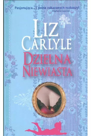 Dzielna niewiasta - Carlyle Liz