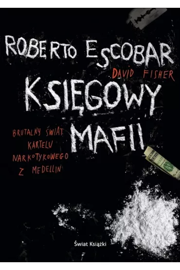 Ksi�gowy mafii - Escobar Roberto, David Fisher