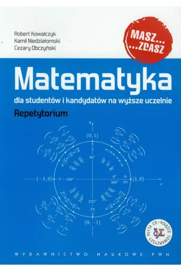 Matematyka dla student�w i kandydat�w na wy�sze uczelnie. Repetytorium z p�yt� CD