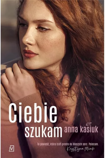Ciebie szukam - Anna Kasiuk