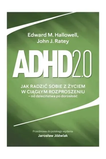 Adhd 2.0 - John J. Ratey, Edward M Hallowell