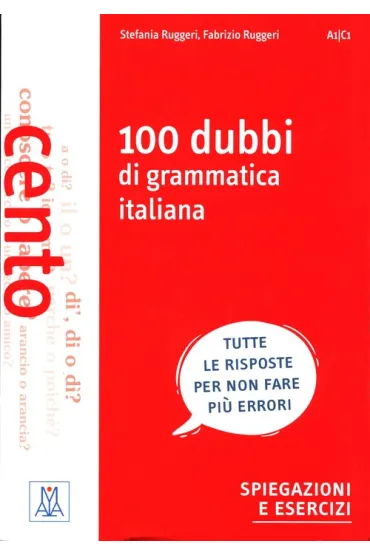 100 dubbi di grammatica italiana - Stefania  Ruggeri, Fabrizio Ruggeri