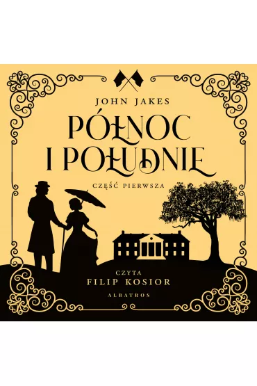Audiobook P�noc i Po�udnie mp3 - John Jakes