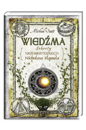 Wied�ma. Sekrety nie�miertelnego Nicholasa Flamela. Tom 6 - Michael Scott