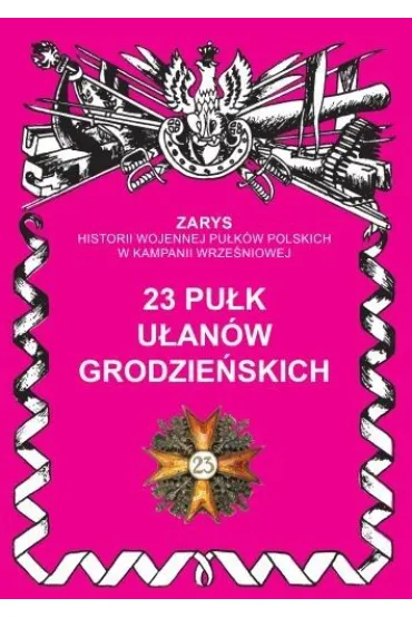 23 pu�k u�an�w grodzie�skich - Przemys�aw Dymek