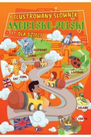 Ilustrowany s�ownik angielsko-polski dla dzieci