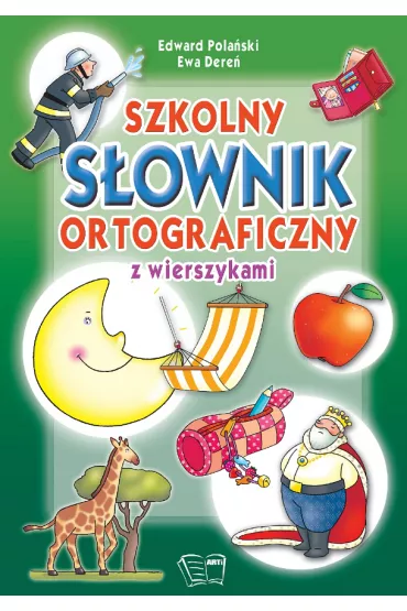Szkolny s�ownik ortograficzny z wierszykami