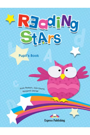 Reading Stars. Pupil's Book + Audio CD - George Margaret, Andy Bratson, Julie Gound