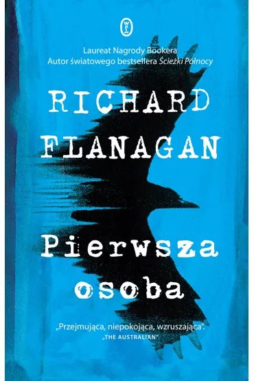 Pierwsza osoba - Richard Flanagan