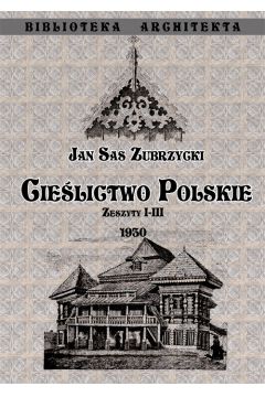 Cielictwo Polskie - Zeszyty I - III