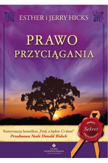 Prawo przyci�gania - Esther Hicks, Jerry Hicks