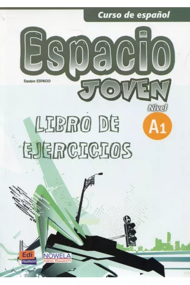Espacio joven A1 �wiczenia wersja mi�dzynarodowa