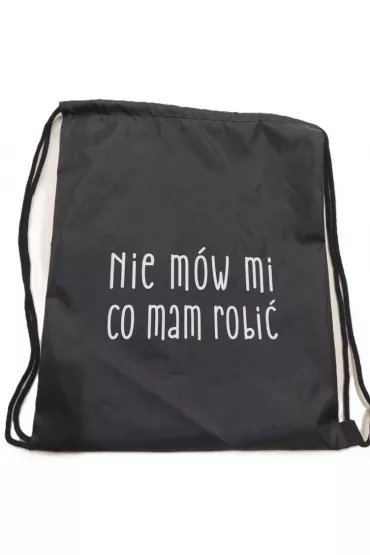 Pajacyk Worek plecak Nie m�w mi co mam robi�