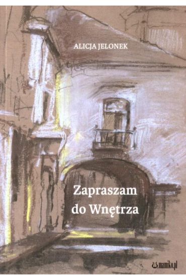 Zapraszam do wnętrza