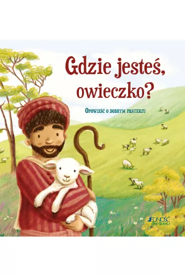 Gdzie jeste, owieczko? - Antonia  Woodward