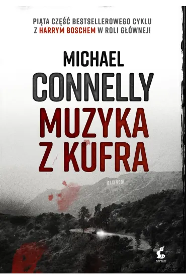 Muzyka z kufra - Michael Connelly