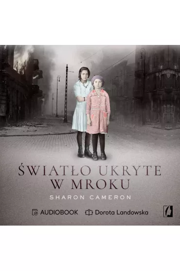 Audiobook �wiat�o ukryte w mroku mp3 - Sharon Cameron