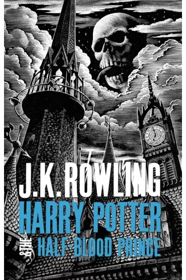 Harry Potter & the Half-Blood Prince - Joanne Kathleen Rowling