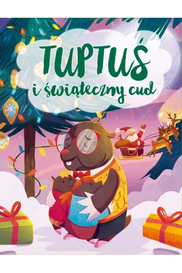 Tuptu� i �wi�teczny cud