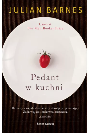 Pedant w kuchni - Julian Barnes