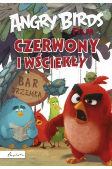 Angry Birds film. Czerwony i w�ciek�y * *
