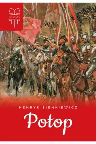 Potop - Henryk Sienkiewicz