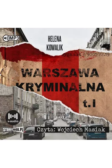 Audiobook Warszawa kryminalna. Tom 1 CD - Helena Kowalik