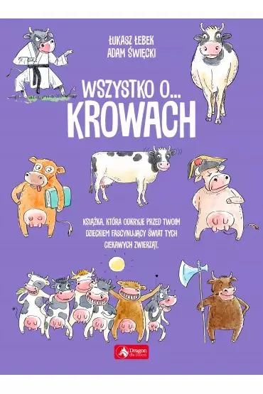 Wszystko o krowach - �ukasz  �ebek