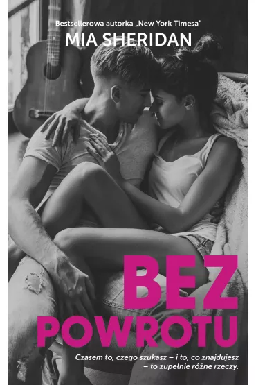 Bez powrotu - Mia Sheridan