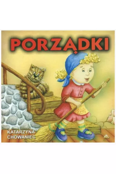 Klasyka wierszyka. Porz�dki - Katarzyna Chowaniec