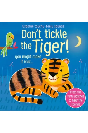 Don`t Tickle the Tiger! - Sam Taplin