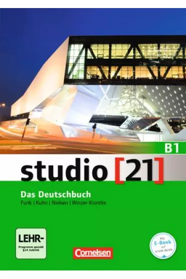 Studio 21 B1 Kurs- und �bungsbuch mit DVD-ROM - Christina Kuhn, Laura Nielsen, Hermann Funk, Britta Winzer-Kiontke