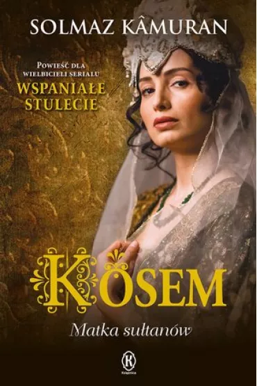 Kosem matka su�tan�w - Kamuran Solmaz