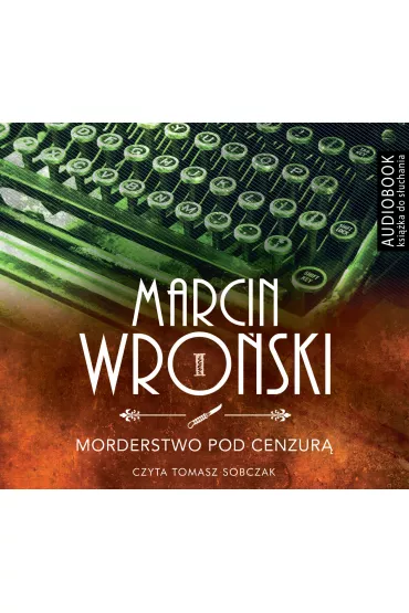 Audiobook Komisarz Maciejewski. Tom 1. Morderstwo pod cenzur� CD - Marcin Wro�ski
