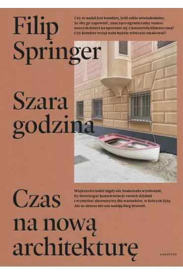 Szara godzina. Czas na now� architektur� - Filip Springer