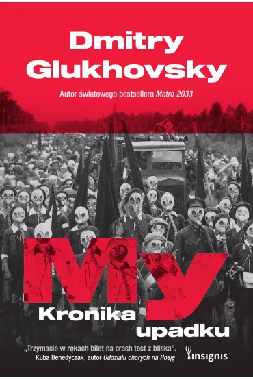 eBook My. Kronika upadku mobi epub - Dmitry Glukhovsky