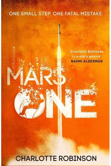 Mars One - Charlotte  Robinson