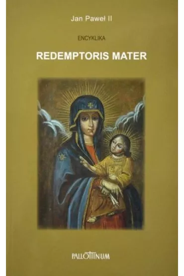 Encyklika Redemptoris Mater - Jan Pawe� II