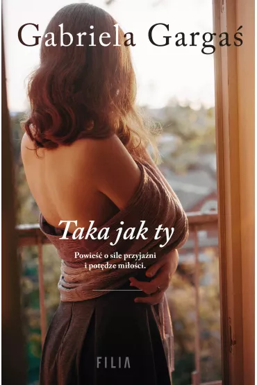 Taka jak ty - Gabriela Garga�