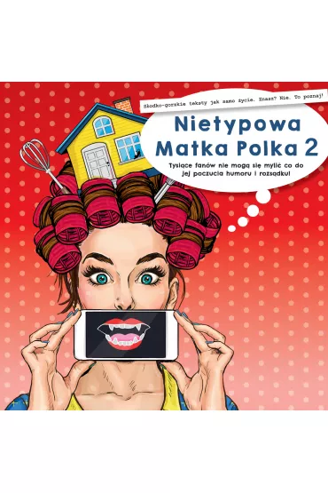 Audiobook Nietypowa Matka Polka 2 mp3 - Nietypowa Matka Polka