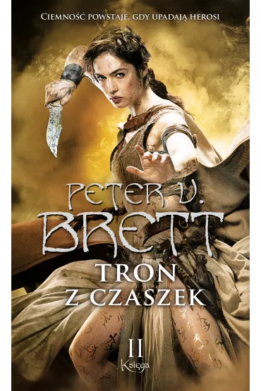Audiobook Tron z czaszek. Cykl Demoniczny. Tom 4. Ksi�ga 2 mp3 - Peter V. Brett