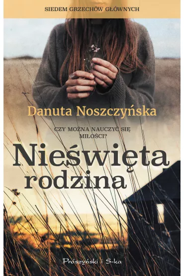 Nie�wi�ta rodzina - Danuta Noszczy�ska