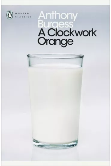 A Clockwork Orange wer. angielska - Anthony Burgess