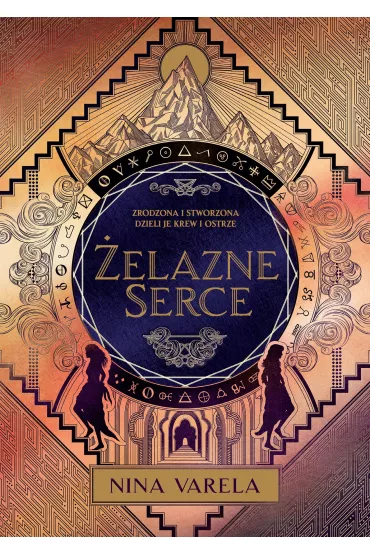 �elazne serce. Wojna Crier. Tom 2 - Nina Varela