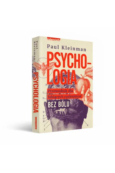 Psychologia. Przewodnik dla lubi�cych rozkminia� bez b�lu - Paul Kleinman