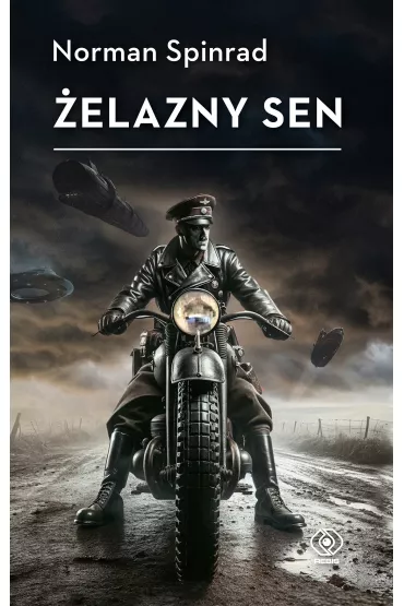 �elazny sen - Norman  Spinrad
