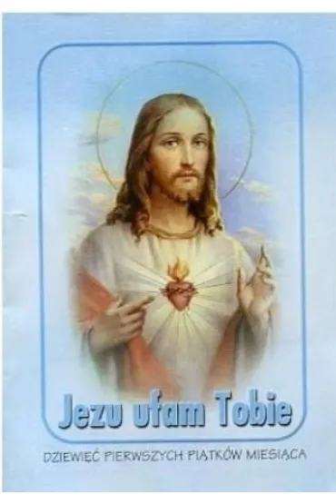 Jezu Ufam Tobie (I pi�tki)